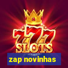 zap novinhas